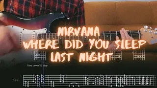 Where Did You Sleep Last Night Nirvana Cover / Guitar Tab / Lesson / Tutorial