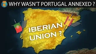 Why wasn't Portugal conquered by Spain?