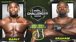 Abraham Bably vs Hassan Graham | 2023 PFL Challenger Series - Week 3