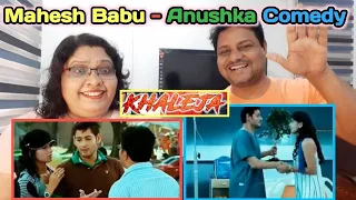 Khaleja Mahesh Babu & Anushka Shetty Hilarious MEET-UP Scenes | Khaleja Comedy Scenes | Reaction