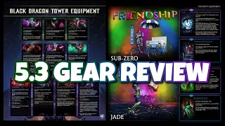 MK Mobile - Update 5.3 Full Gear Review! BDT Gear + Jade/Sub-Zero Friendship!