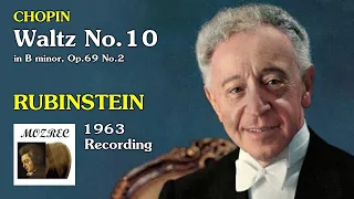 ショパン Chopin: ワルツ 第10番 ロ短調 Waltz No. 10 Op. 69 No. 2/ルービンシュタイン Rubinstein 1963/レコード/高音質