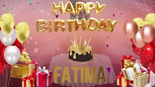 FATIMA - Happy Birthday Fatima - عيد ميلاد سعيد فاطمة