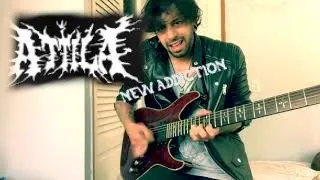 Attila | New Addiction | Guitar Cover | 2019