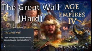 The Great Wall (Hard) Age of Empires IV