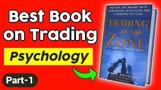Trading in the Zone | Best Trading Psychology book by Mark Douglas | Part 2