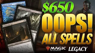 NO RESERVED LIST $650 Legacy Oops! All Spells + Turn 1 Win | Budget Starter Deck Magic The Gathering