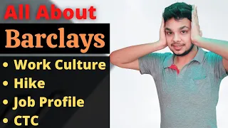 All About Barclays | Salary | Job Profile | Work Culture | BA3 | Hike | Interview Process | Barclays