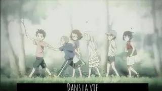 Nightcore French AMV ♪ Dans la vie | Sara'h | Ano hana ]