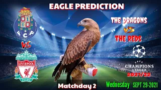 Porto vs Liverpool Prediction || Champions League 2021/22 || Eagle Prediction