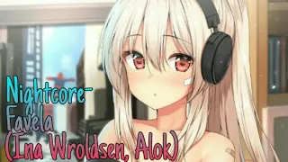 Nightcore- Favela || Alok, Ina Wroldsen || NLV