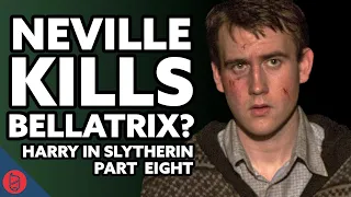 What If Harry Was In Slytherin? - The Deathly Hallows - Part 2