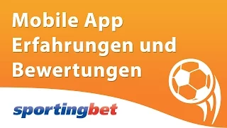 Sportingbet mobile App Erfahrungen und Bewertung