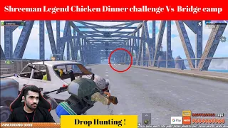 Shreeman Legend Chicken Dinner challenge Vs  Bridge camp | BGMI mobile | #shreemanlegendlive