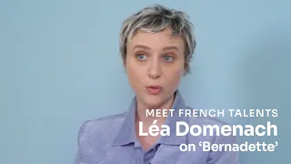 Léa Domenach on her film 'Bernadette'