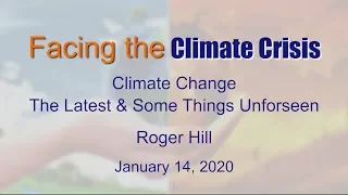 Facing the Climate Crisis Series - Roger Hill: Climate Change