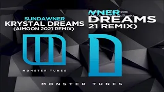 Sundawner - Krystal Dreams (Aimoon 2021 Extended Remix)