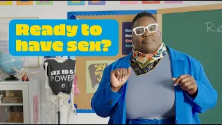 How do I know if I’m ready to have sex? | Planned Parenthood Video