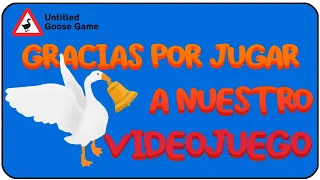 UNTITLED GOOSE GAME | Trophy Guide | Gracias por jugar a nuestro juego