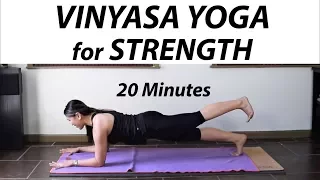 Intermediate Yoga for Strength - 20 Minute Vinyasa Flow