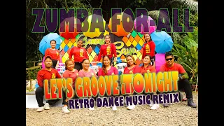 LETS GROOVE TONIGHT| (Dj Mk Remix) Earth, Wind & Fire |ZUMBALANAO with ZFA DANCE CREW & ZIN RACHELLE