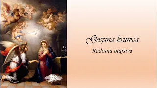 Gospina krunica - Radosna otajstva - ova krunica se moli ponedjeljkom i subotom - Molimo zajedno