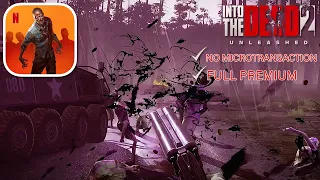 Into the Dead 2: Unleashed (PREMIUM) - Netflix Exclusive Member - Full STORY MODE Gameplay