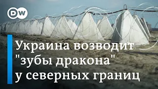 "Зубы дракона" Украины на границе с Беларусью