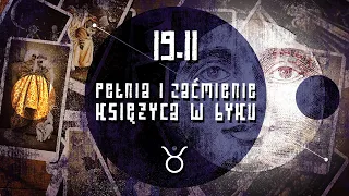 PEŁNIA W BYKU ♉ + 🌚 ZAĆMIENIE KSIĘŻYCA - Co przyciągamy, co manifestujemy? Wszystkie znaki