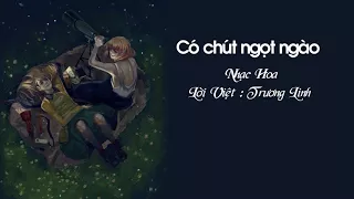 [Cover lời Việt] Có chút ngọt ngào - Uông Tô Lang