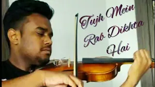 Tujh Mein Rab Dikhta Hai| Violin | by Sovon Adhikary