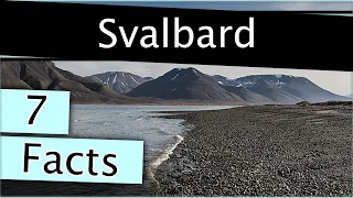 7 Facts about Svalbard