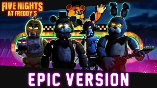 Five Nights at Freddy's | EPIC VERSION