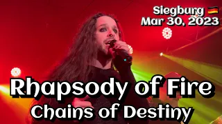 Rhapsody of Fire - Chains of Destiny @Siegburg, Germany🇩🇪 March 30, 2023 LIVE HDR 4K