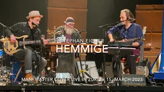 #stephaneicher HEMMIGE   Stephan Eicher (Mani Matter Cover) live in Zurich 15 march 2023