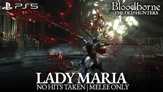 Lady Maria of the Astral Clocktower Boss Fight (No Damage) [Bloodborne The Old Hunters DLC]