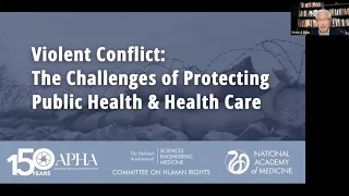 Violent Conflict: The Challenges of Protecting Public Health & Health Care