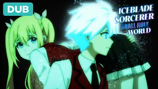 Ray Rescues Claris | DUB | The Iceblade Sorcerer Shall Rule the World
