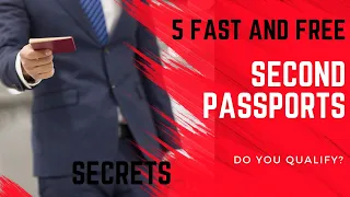 5 Fast and Free Second Passports