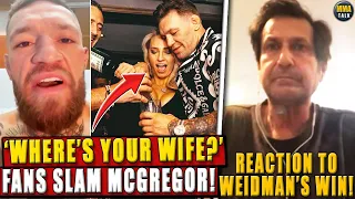 Conor McGregor Facing MAJOR BACKLASH after recent photos! Ray Longo on Weidman's win! Yan-Chito Vera