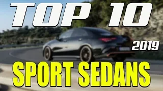 Top 10 Most Sport & Luxury SEDAN CARS 2019