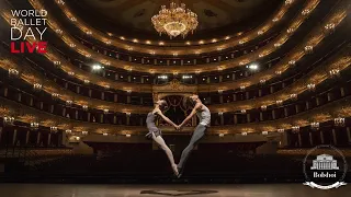 #WorldBalletDay 2019 - The Bolshoi Ballet LIVE