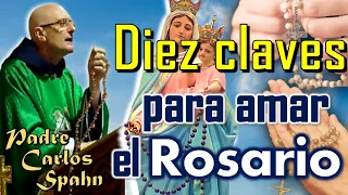 🔶LO MEJOR DEL ROSARIO - P. Carlos Spahn