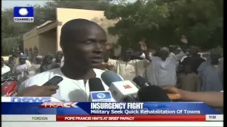 Insurgency Fight: Military Seek Quick Rehabilitation Of Towns
