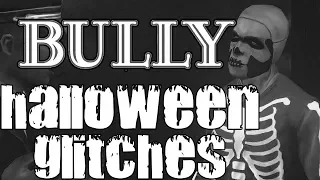 Bully - Halloween Glitches! (ENDLESS Halloween + Glitched Respect)
