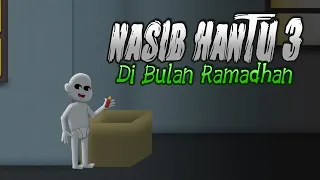 Nasib Hantu Di Bulan Ramadhan 3 - Animasi Horor Komedi - Kartun Lucu