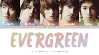 TVXQ! (동방신기) – EVERGREEN [Color Coded Lyrics Han/Rom/Eng]