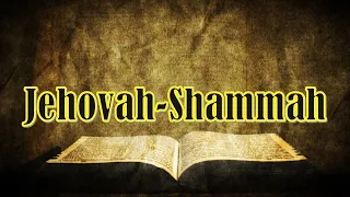 Jehovah Shammah || Charles Spurgeon - Volume 9: 1862