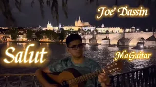 Joe Dassin - Salut on Guitar by MaGuitar from Prague, the City of a Hundred Spires