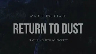 Return to Dust